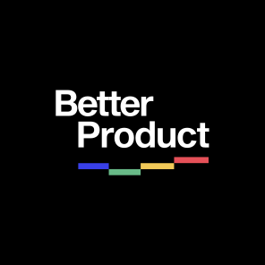 Better Product Podcast
